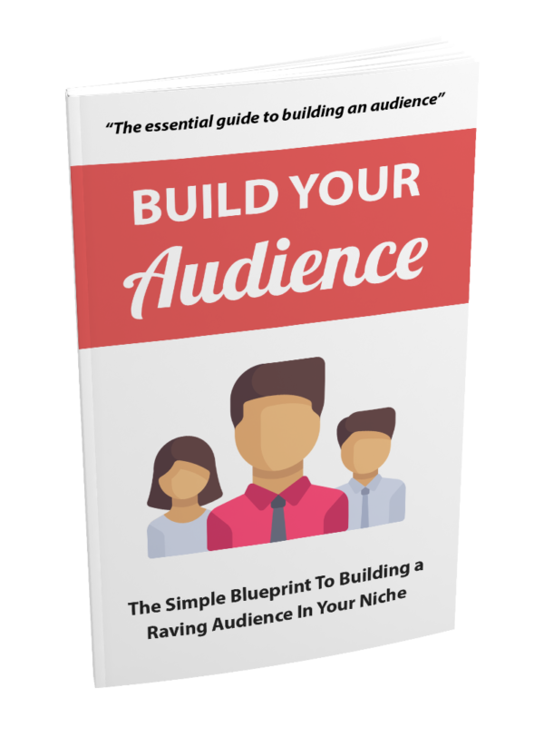 Build Your Audience